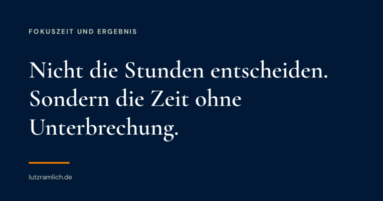 nicht-die-stunden-entscheiden-sondern-die-zeit-ohne-unterbrechung